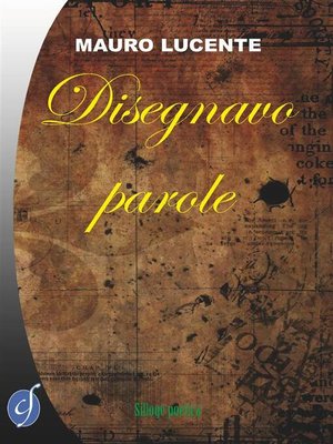 cover image of Disegnavo parole